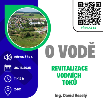 O vodě – Revitalizace vodních toků – David Veselý